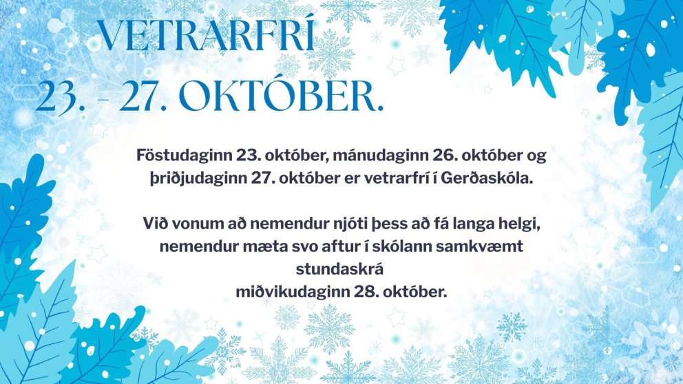 Vetrarfrí 23. - 27. október.