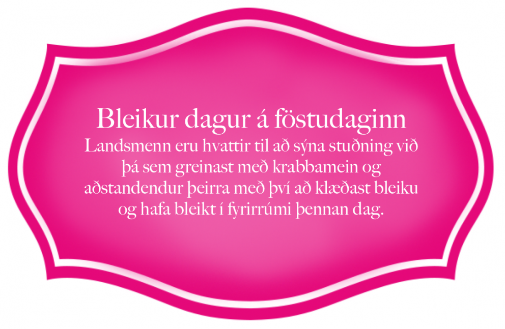 Bleikur dagur á föstudaginn.