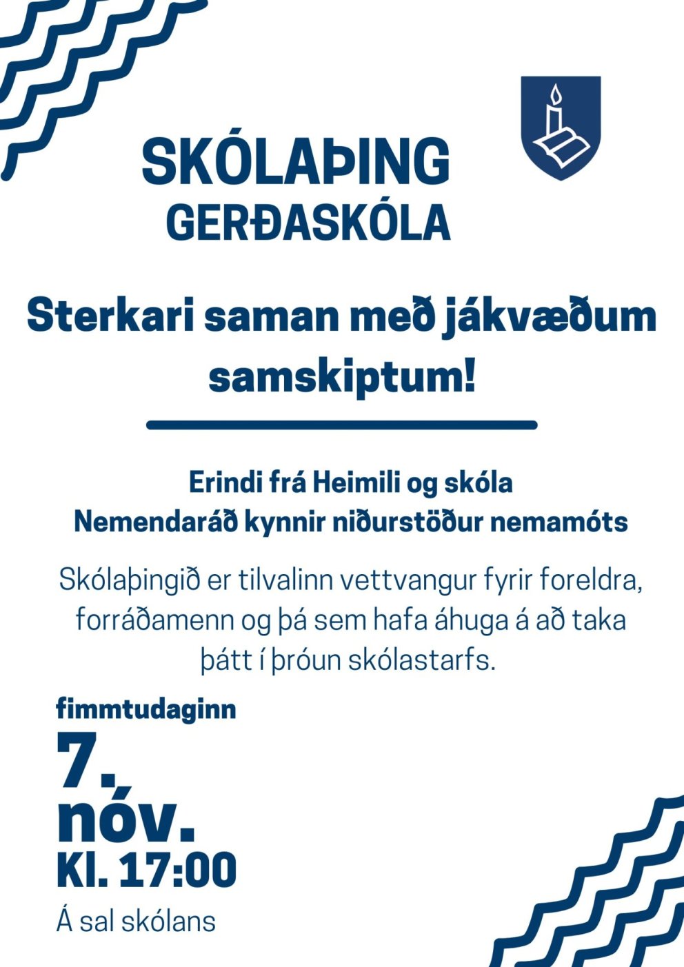 Sterkari saman með jákvæðum samskiptum – skólaþing og nemamót