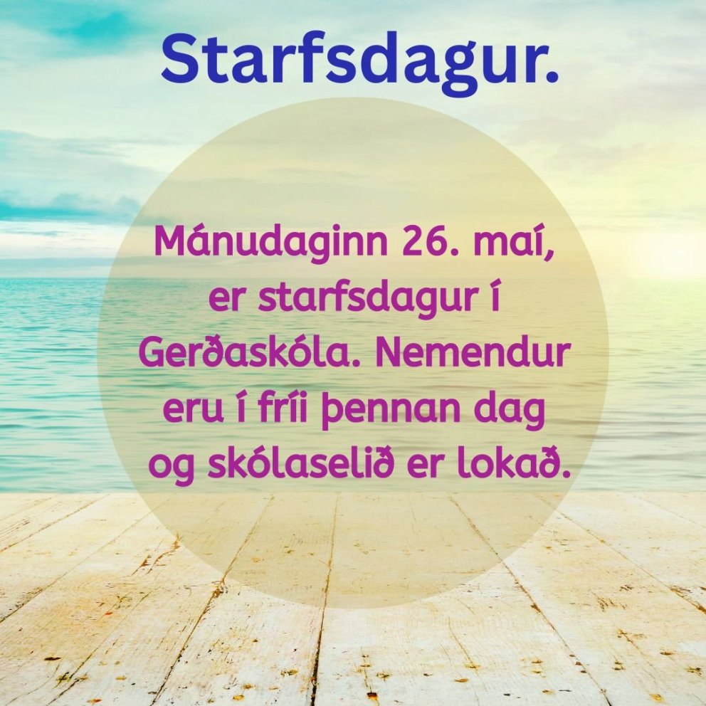 Starfsdagur 26. maí