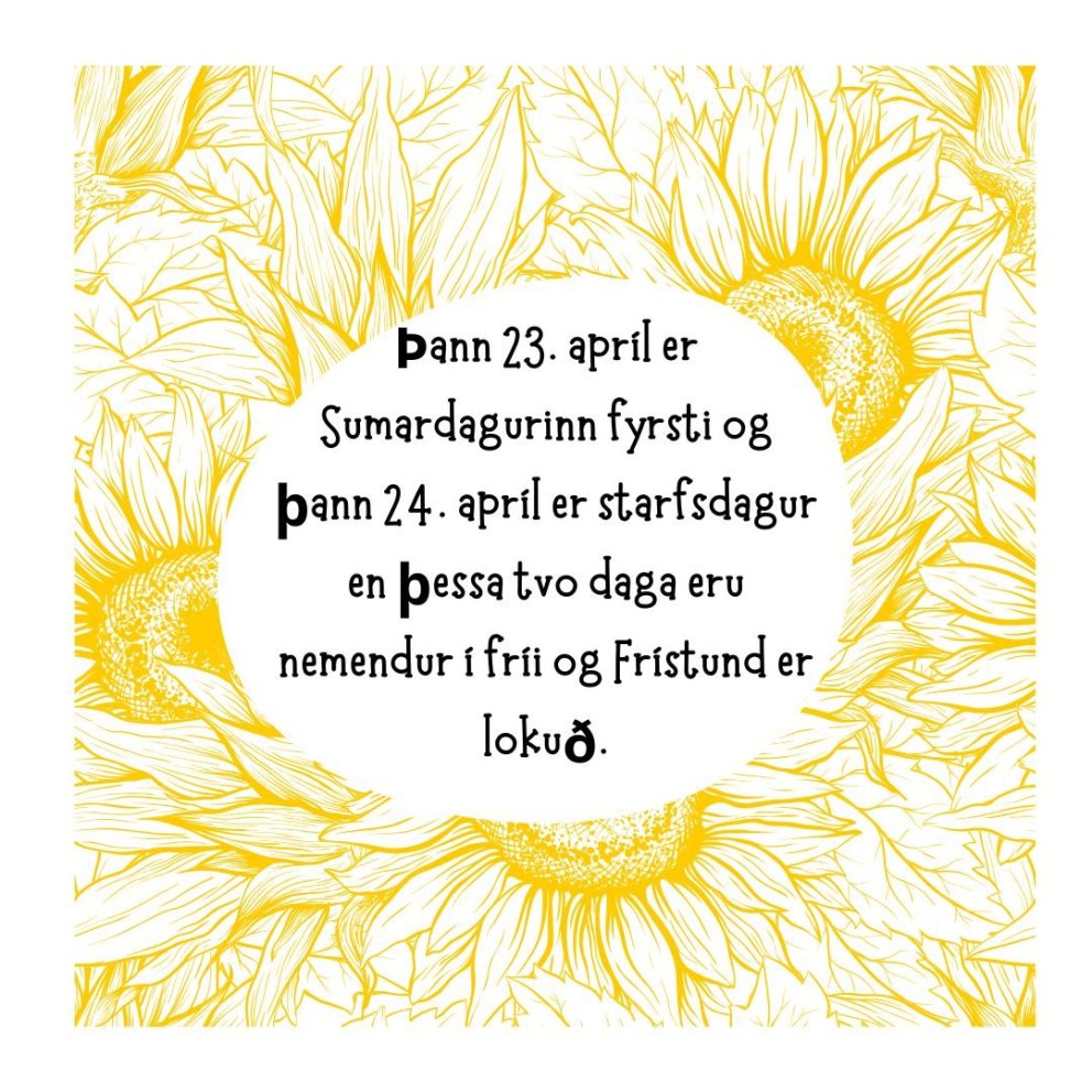 Sumardagurinn fyrsti og starfsdagur.