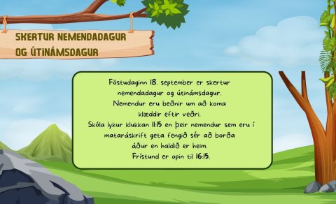 Skertur nemendadagur/útinámsdagur