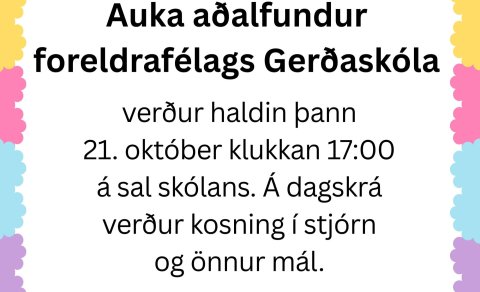 Auka aðalfundur foreldrafélags Gerðaskóla