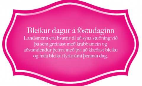 Bleikur dagur á föstudaginn.
