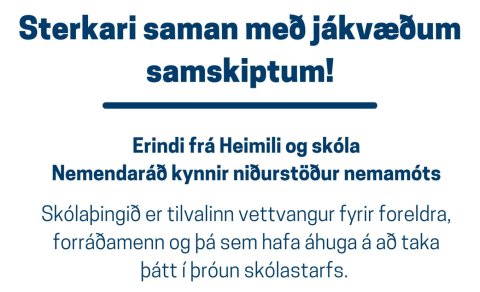 Sterkari saman með jákvæðum samskiptum – skólaþing og nemamót